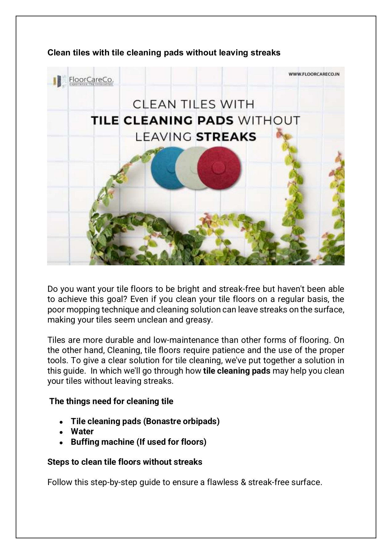 Tile cleaning pads are an extremely effective tile cleaning option Floor Care Co Page 1 2