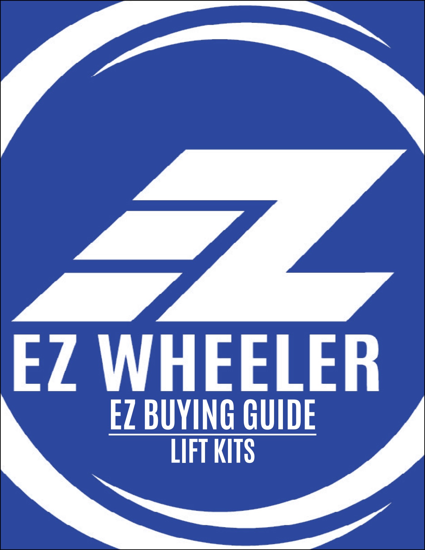 Ez Buying Guide Lift Kits EZ Wheeler Custom Truck, Inc. Page 1 14 Flip PDF Online