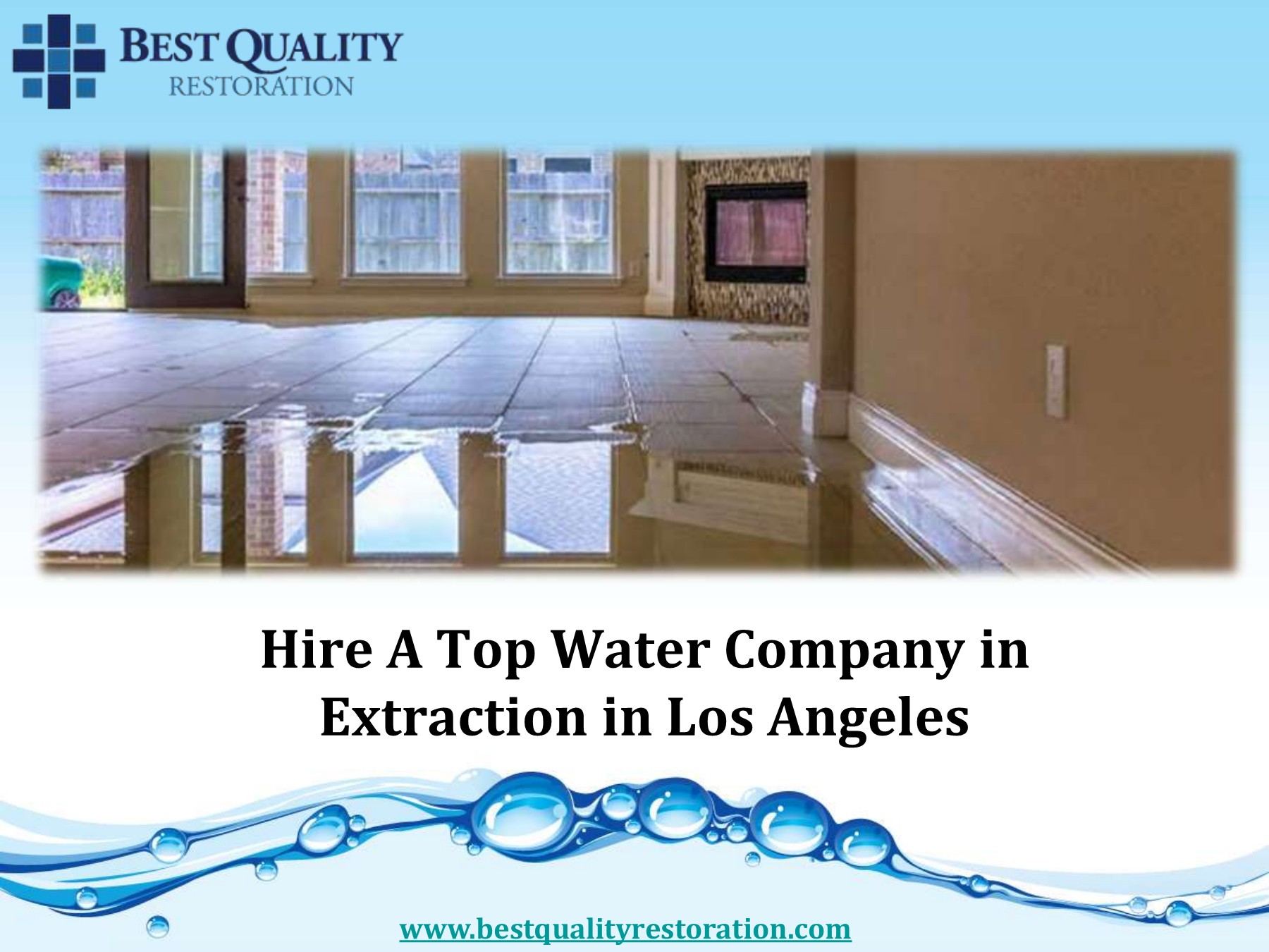 Hire A Top Water Company in Extraction in Los Angeles