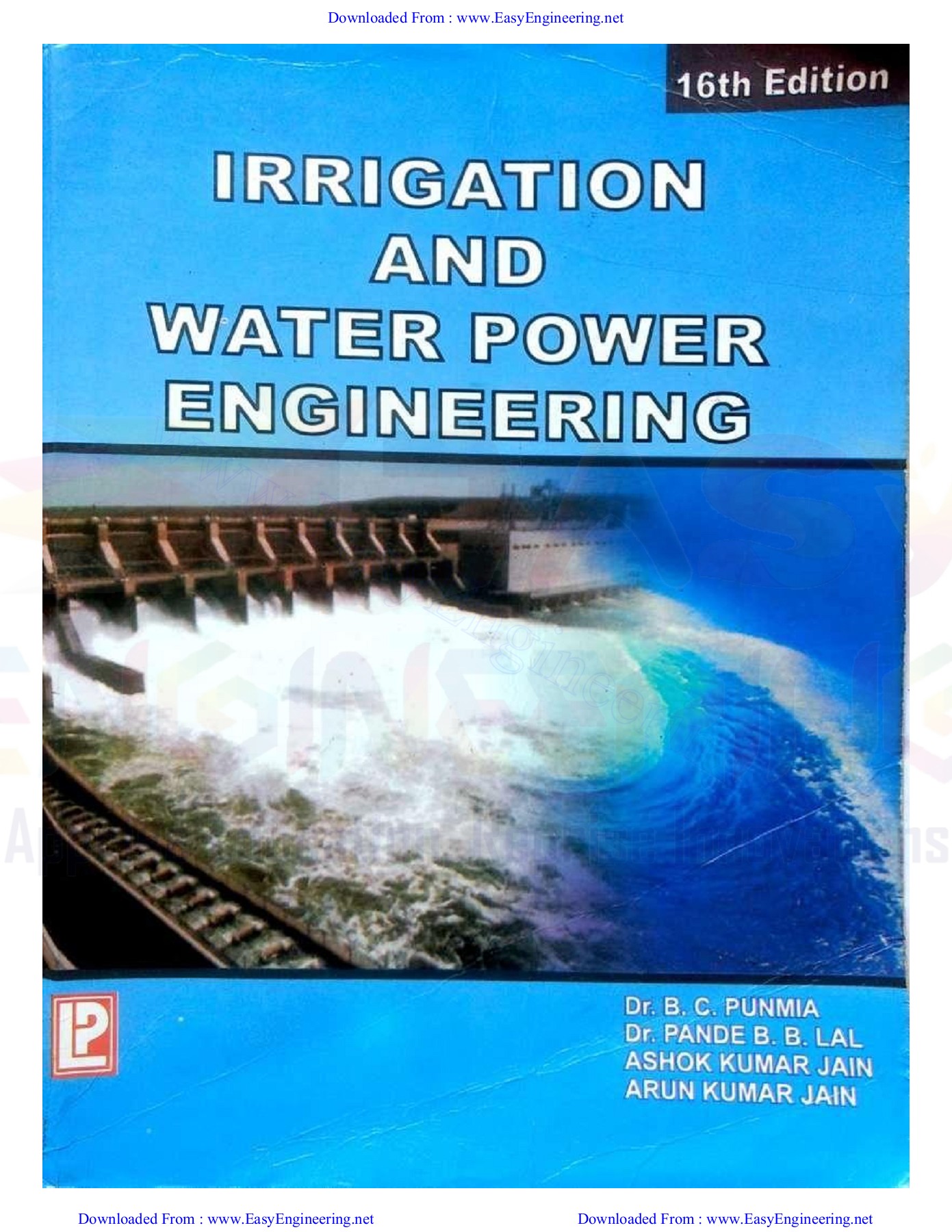 Irrigation And Water Power Engineering By Dr. B.C. Punmia By
