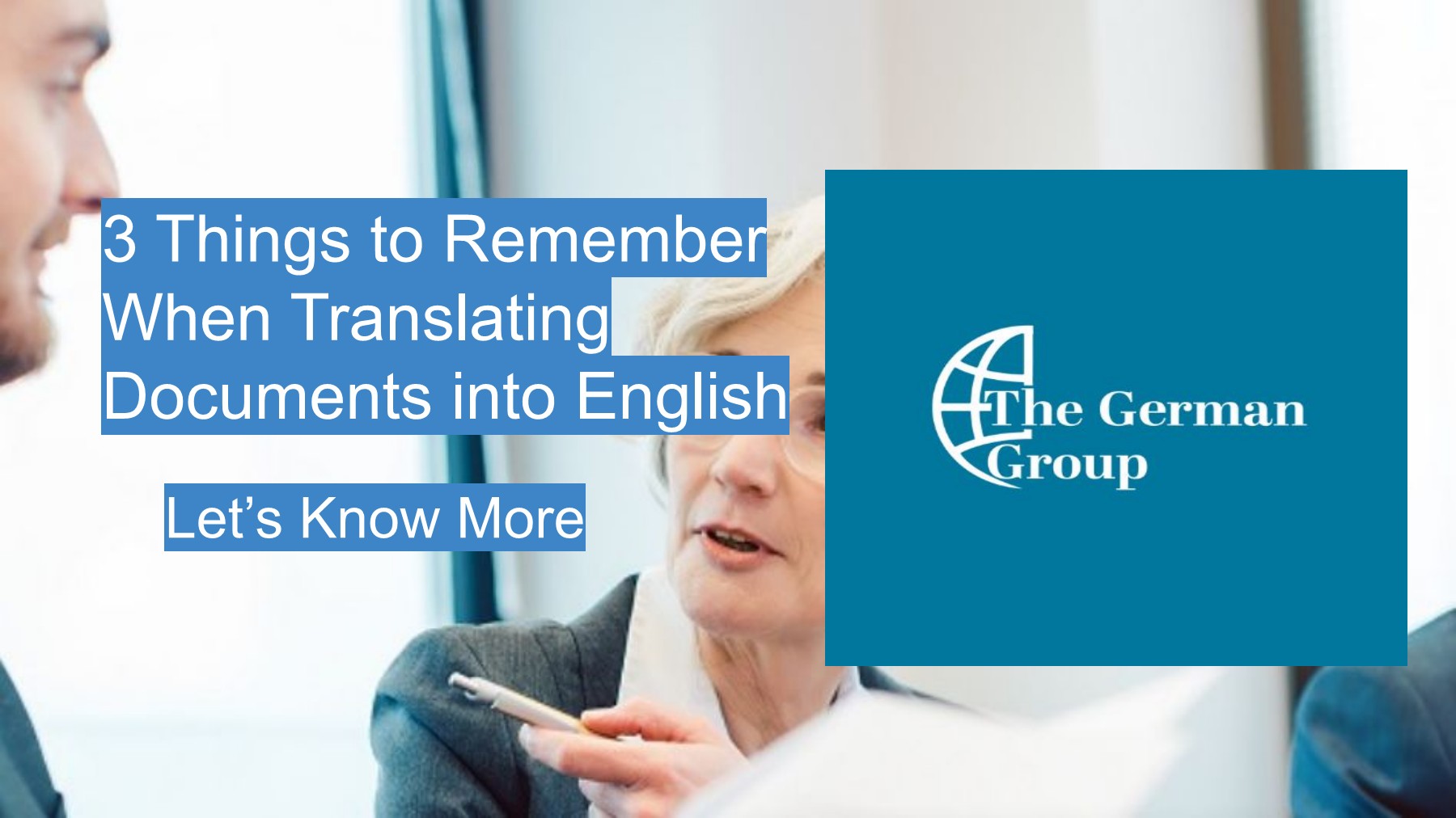 3 Things to Remember When Translating Documents into English The